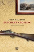 butcher s crossing-john williams-marta viladot santalo-marc sanjaume-9788429771428 butcher s crossing-john williams-marta viladot santalo-marc sanjaume-9788429771428