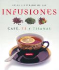 infusiones, cafe, te y tisanas-9788430568628 infusiones, cafe, te y tisanas-9788430568628