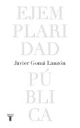 ejemplaridad publica (tetralogia de la ejemplaridad) (ebook)-9788430615728 ejemplaridad publica (tetralogia de la ejemplaridad) (ebook)-9788430615728
