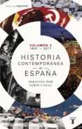 historia contemporánea de españa (volumen ii: 1931-2017) (ebook)-9788430619528 historia contemporánea de españa (volumen ii: 1931-2017) (ebook)-9788430619528