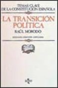 la transicion politica-raul morodo-9788430923328 la transicion politica-raul morodo-9788430923328