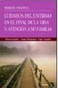 cuidados del enfermo en el final de la vida y atencion a su famil ia-wilson astudillo-9788431325428 cuidados del enfermo en el final de la vida y atencion a su famil ia-wilson astudillo-9788431325428