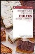 como preparar dulces que no engordan-elio casati-9788431533328 como preparar dulces que no engordan-elio casati-9788431533328