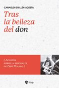 Descargar libro de texto italiano TRAS LA BELLEZA DEL DON de CARMELO GUILLEN ACOSTA  en español 9788432164828