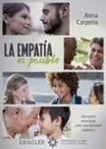 la empatía es posible.educación emocional para una sociedad empát ica-anna carpena casajuana-9788433028228 la empatía es posible.educación emocional para una sociedad empát ica-anna carpena casajuana-9788433028228