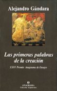 las primeras palabras de la creacion (2ª ed.)-alejandro gandara-9788433905628 las primeras palabras de la creacion (2ª ed.)-alejandro gandara-9788433905628