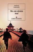 no em deixis mai-kazuo ishiguro-9788433915528 no em deixis mai-kazuo ishiguro-9788433915528