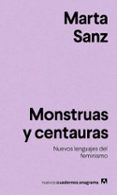 monstruas y centauras-marta sanz-9788433916228 monstruas y centauras-marta sanz-9788433916228