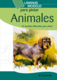animales (laminas modelo para pintar)-9788434238428 animales (laminas modelo para pintar)-9788434238428