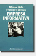 la empresa informativa (2ª ed.)-alfonso nieto-francisco iglesias-9788434412828 la empresa informativa (2ª ed.)-alfonso nieto-francisco iglesias-9788434412828