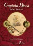 capitan blood-rafael sabatini-9788435055628 capitan blood-rafael sabatini-9788435055628