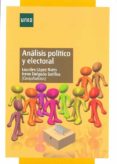 analisis politico y electoral-irene delgado sotillos-lourdes lopez nieto-9788436262728 analisis politico y electoral-irene delgado sotillos-lourdes lopez nieto-9788436262728