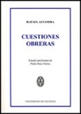 cuestiones obreras-rafael altamira-9788437090528 cuestiones obreras-rafael altamira-9788437090528