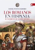 los romanos en hispania-rafael fontan barreiro-9788441434028 los romanos en hispania-rafael fontan barreiro-9788441434028
