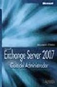 exchange server 2007: guia del administrador-william r. stanek-9788441522428 exchange server 2007: guia del administrador-william r. stanek-9788441522428