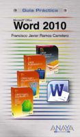word 2010 (guia practica)-francisco javier ramos carretero-9788441527928 word 2010 (guia practica)-francisco javier ramos carretero-9788441527928