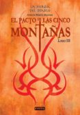 el pacto de las cinco montañas (libro iii: la horda del diablo)-antonio martin morales-9788444148328 el pacto de las cinco montañas (libro iii: la horda del diablo)-antonio martin morales-9788444148328