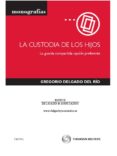 la custodia de los hijos-gregorio delgado del rio-9788447035328 la custodia de los hijos-gregorio delgado del rio-9788447035328