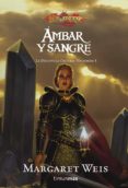 ambar y sangre (discipula oscura 3)-margaret weis-9788448036928 ambar y sangre (discipula oscura 3)-margaret weis-9788448036928