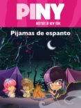 pijamas de espanto (piny institute of new york. primeras lecturas )-9788448850128 pijamas de espanto (piny institute of new york. primeras lecturas )-9788448850128