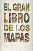 el gran libro de los mapas-9788449319228 el gran libro de los mapas-9788449319228