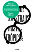 tristes tropicos-claude levi-strauss-9788449333828 tristes tropicos-claude levi-strauss-9788449333828