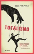 totalismo-miquel porta perales-9788460898528 totalismo miquel porta perales 9788460898528
