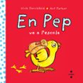 en pep va a l escola-nick denchfield-9788466138628 en pep va a l escola-nick denchfield-9788466138628
