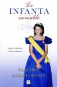 la infanta invisible-paloma barrientos gonzalez-9788466602228 la infanta invisible-paloma barrientos gonzalez-9788466602228