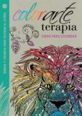 colorarte terapia: libro para colorear-9788466656528 colorarte terapia: libro para colorear-9788466656528