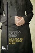 la casa de bernarda alba-federico garcia lorca-9788467033328 la casa de bernarda alba-federico garcia lorca-9788467033328
