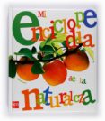 mi enciclopedia de la naturaleza-marie brossoni-9788467529128 mi enciclopedia de la naturaleza-marie brossoni-9788467529128