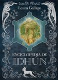 enciclopedia de idhun-laura gallego garcia-9788467574128 enciclopedia de idhun-laura gallego garcia-9788467574128