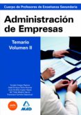 cuerpo de profesores de enseñanza secundaria. administracion de e mpresas. temario. volumen ii-9788467635928 cuerpo de profesores de enseñanza secundaria. administracion de e mpresas. temario. volumen ii-9788467635928
