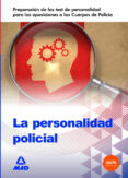 la personalidad policial-9788467697728 la personalidad policial-9788467697728
