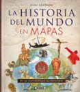la historia del mundo en mapas: de la antiguedad al presente-9788467747928 la historia del mundo en mapas: de la antiguedad al presente-9788467747928
