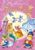 my favorite fairy tales-9788467751628 my favorite fairy tales-9788467751628
