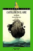 castillos en el aire-ana alcolea-9788467871128 castillos en el aire-ana alcolea-9788467871128