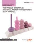 cuaderno del alumno desarrollo cognitivo, sensorial, motor y psic omotor en la infancia (cualificaciones profesionales)-maria mercedes garcia herrero-9788468123028 cuaderno del alumno desarrollo cognitivo, sensorial, motor y psic omotor en la infancia (cualificaciones profesionales)-maria mercedes garcia herrero-9788468123028