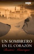 un sombrero en el corazón (ebook)-beatriz manrique-9788468778228 un sombrero en el corazón (ebook)-beatriz manrique-9788468778228