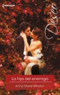 la hija del enemigo (ebook)-anne marie winston-9788468793528 la hija del enemigo (ebook)-anne marie winston-9788468793528