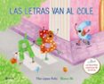 las letras van al cole-pilar lopez avila-9788469622728 las letras van al cole-pilar lopez avila-9788469622728