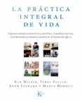 la práctica integral de vida (ebook)-ken wilber-9788472459328 la práctica integral de vida (ebook)-ken wilber-9788472459328