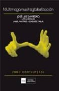 multimegamuchaglobalizacion-jose luis sampedro-carlos berzosa-9788474919028 multimegamuchaglobalizacion-jose luis sampedro-carlos berzosa-9788474919028