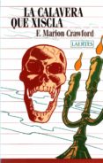 la calavera que xiscla-marion et al. crawford-9788475841328 la calavera que xiscla-marion et al. crawford-9788475841328