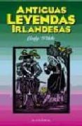 antiguas leyendas irlandesas-9788477207528 antiguas leyendas irlandesas-9788477207528