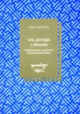 arte, psicologia y educacion: fundamentacion vygotskyana de la ed ucacion artistica-juan j. jove peres-9788477741428 arte, psicologia y educacion: fundamentacion vygotskyana de la ed ucacion artistica-juan j. jove peres-9788477741428