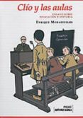 clio y las aulas-enrique moradiellos garcia-9788477962328 clio y las aulas-enrique moradiellos garcia-9788477962328