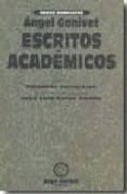 escritos academicos-angel ganivet-9788478074228 escritos academicos-angel ganivet-9788478074228