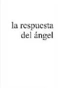 la respuesta del angel-gitta mallasz-9788478086528 la respuesta del angel-gitta mallasz-9788478086528